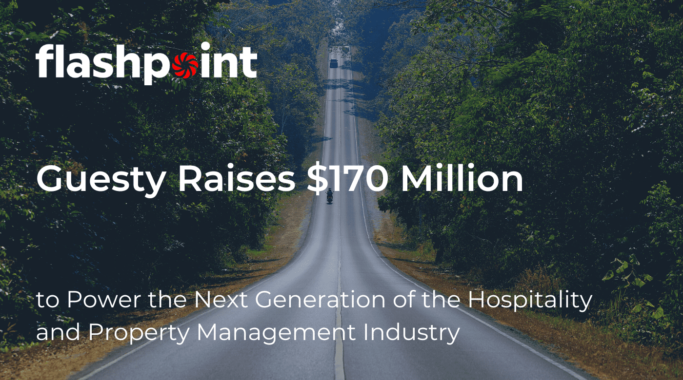 Flashpoint participates in $170 Million Guesty funding round