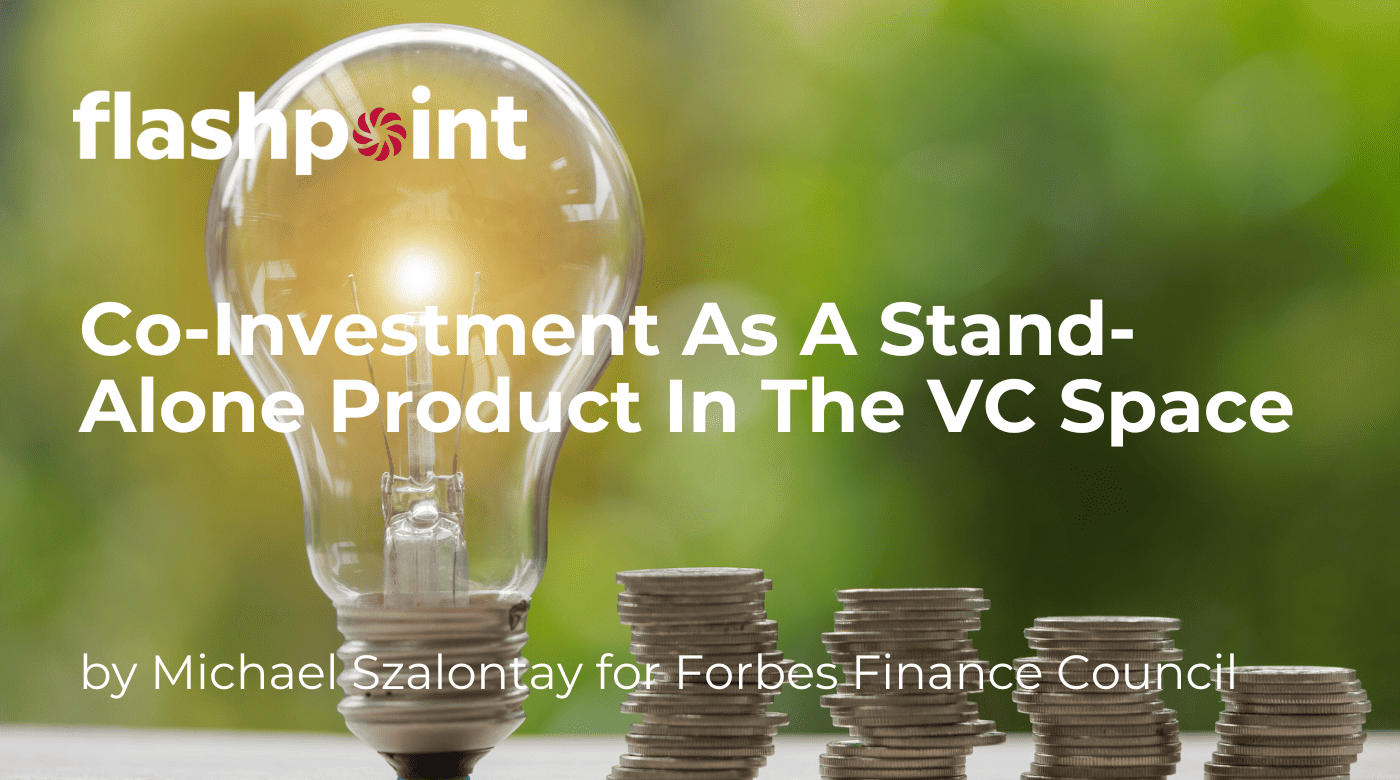 Co-Investment As A Stand-Alone Product In The VC Space